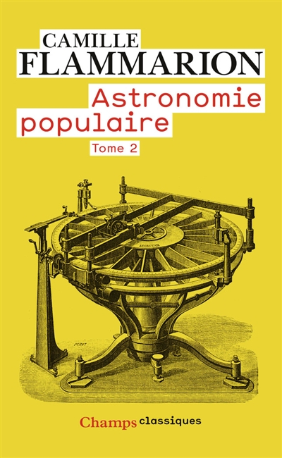 Astronomie populaire : description générale du ciel. Vol. 2