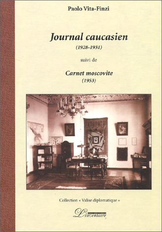 Journal caucasien. Carnet moscovite