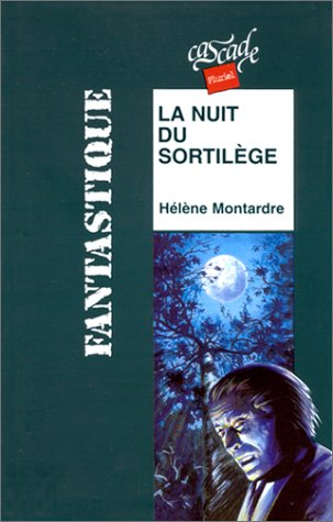 la nuit du sortilège