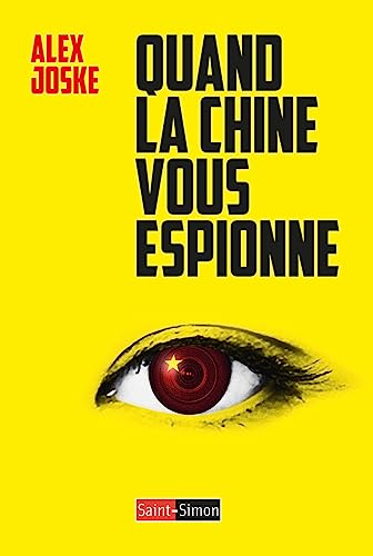 Quand la Chine vous espionne