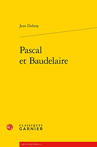 Pascal et Baudelaire