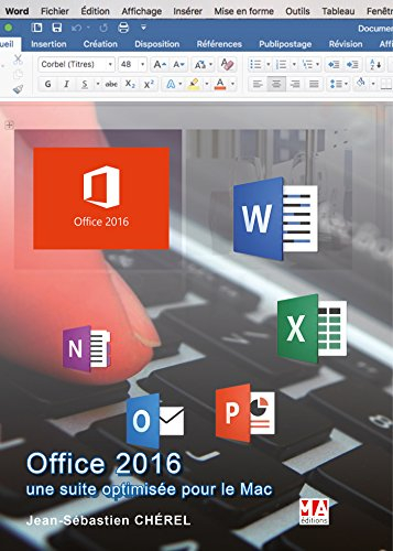 Office 2016 pour Mac : une suite optimisée