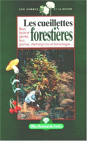 Les cueillettes forestières