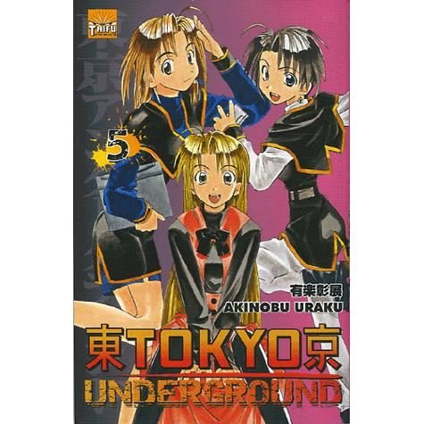 Tokyo underground. Vol. 5