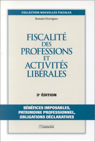 Fiscalité des professions et activités libérales