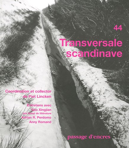 Passage d'encres, n° 44. Transversale scandinave