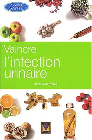 vaincre l'infection urinaire