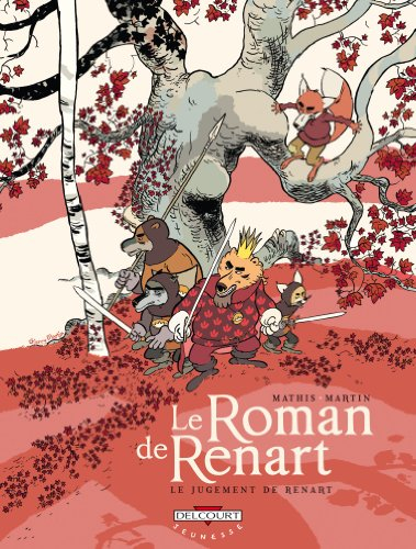 Le roman de Renart. Vol. 3. Le jugement de Renart