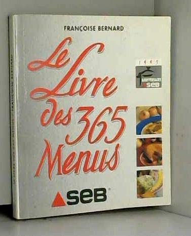 Le livre des 365 menus.