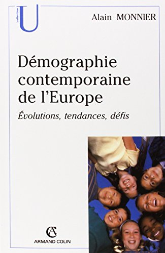 Démographie contemporaine de l'Europe : évolutions, tendances, défis