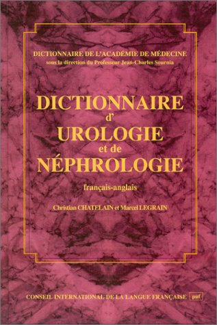 Dictionnaire d'urologie et de néphrologie