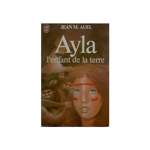Ayla, l'enfant de la terre