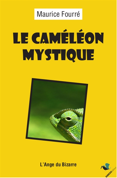 Le caméléon mystique