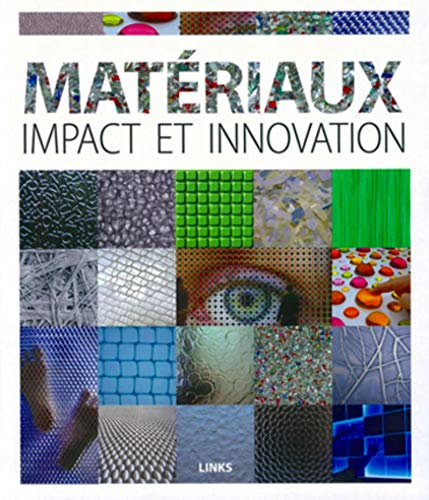Matériaux : impact et innovation