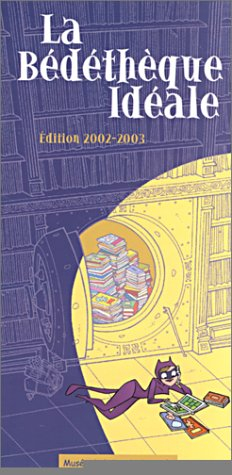 La bédéthèque idéale : édition 2002-2003