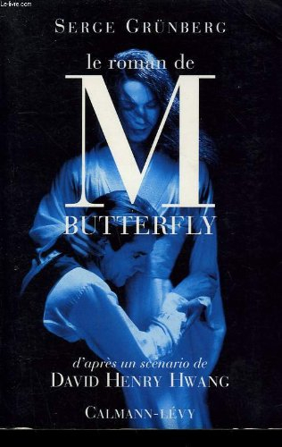 Le roman de M. Butterfly