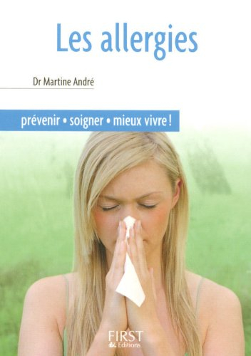 Les allergies : prévenir, soigner, mieux vivre !