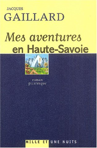Mes aventures en Haute-Savoie
