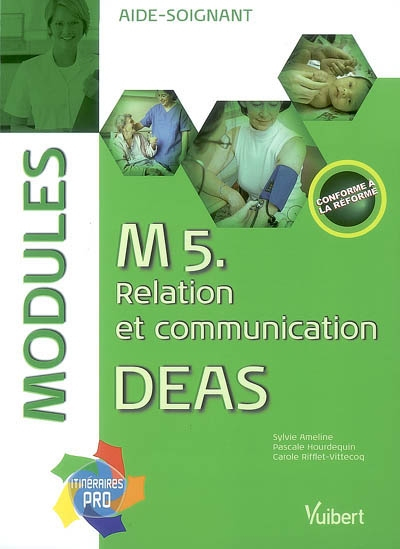 M5 relation et communication DEAS : modules