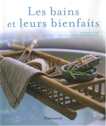 Les bains et leurs bienfaits