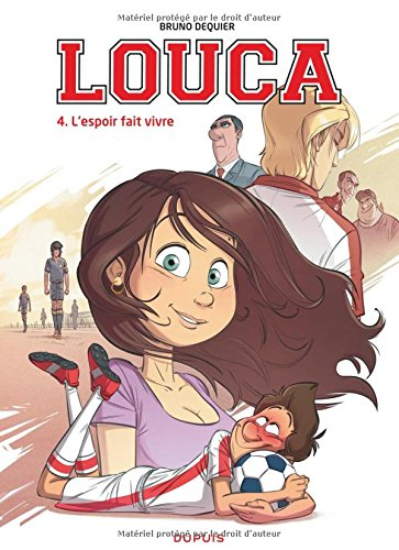 Louca. Vol. 4. L'espoir fait vivre