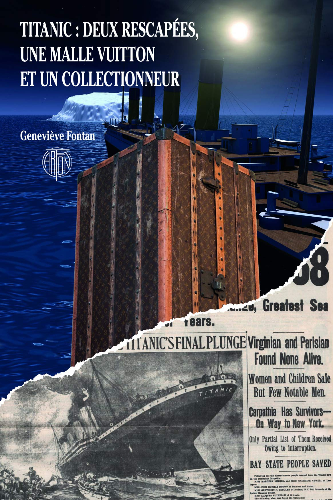 Titanic : deux rescapées, une malle Vuitton et un collectionneur