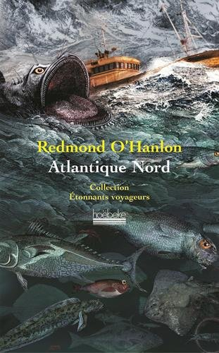 Atlantique Nord - Redmond O'Hanlon