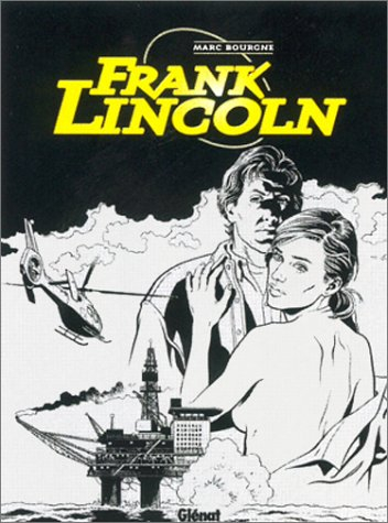 Frank Lincoln. Vol. 2. Off shore