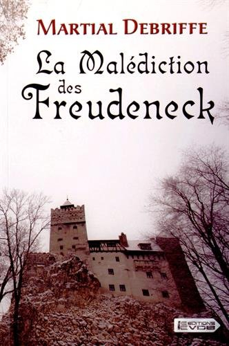 La malédiction des Freudeneck