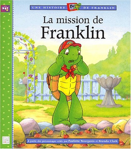 Une histoire TV de Franklin. La mission de Franklin