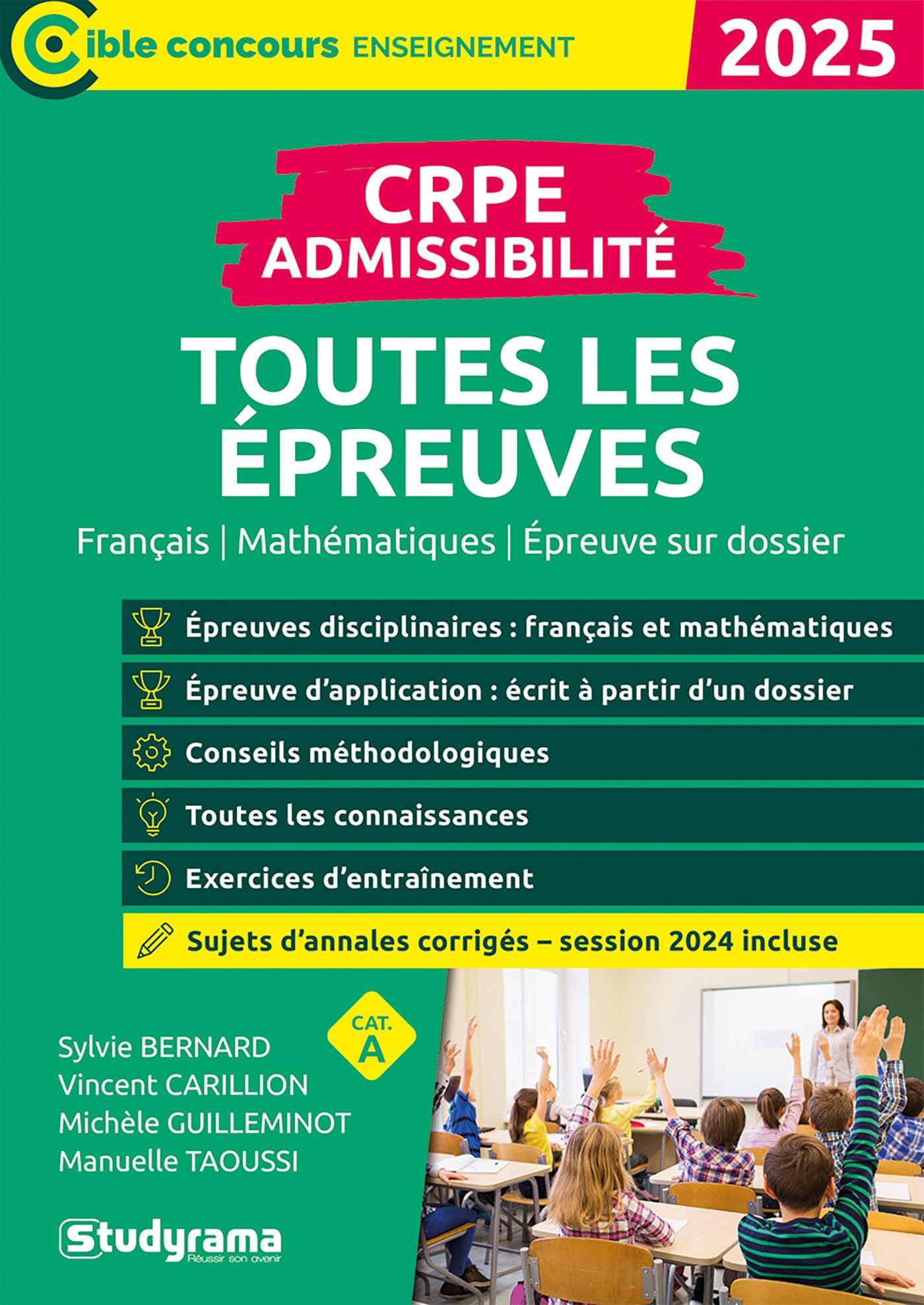 CRPE admissibilité, toutes les épreuves : français, mathématiques, épreuve sur dossier, cat. A : 202
