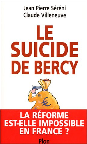 Le suicide de Bercy : la réforme est-elle impossible en France ?