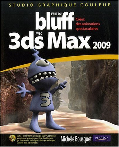 L'art du bluff avec 3ds Max 2009