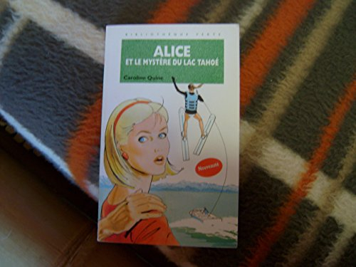 Alice et le mystère du lac Tahoé