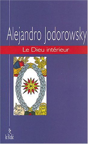 Un Evangile pour guérir. Vol. 2. Le Dieu intérieur