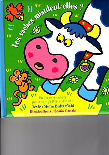 les vaches miaulent-elles ?