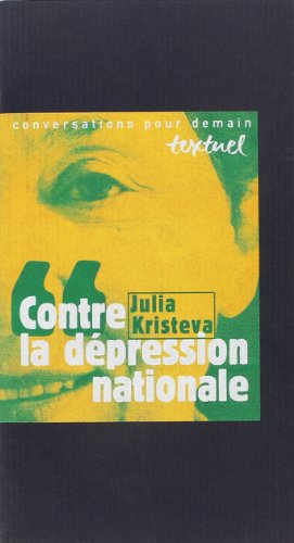 Contre la dépression nationale : entretiens avec Philippe Petit