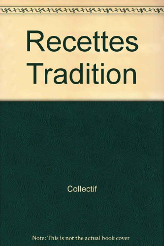 Recettes tradition