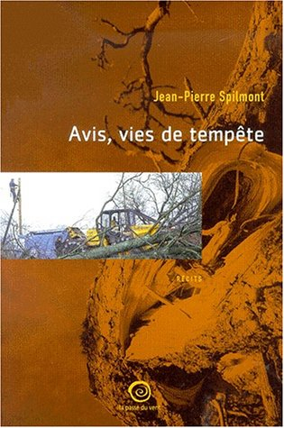 Avis, vies de tempêtes : récits