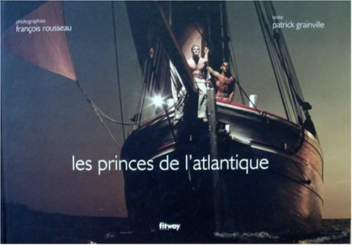 Les princes de l'Atlantique