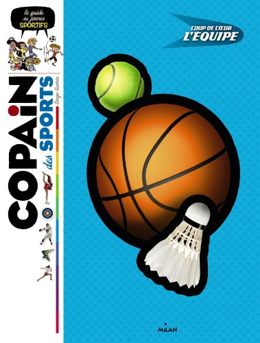 Copain des sports : le guide des jeunes sportifs