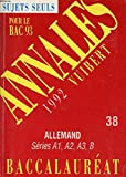 Annales du Bac, 1992 : allemand, séries A 1, A 2, A 3, D