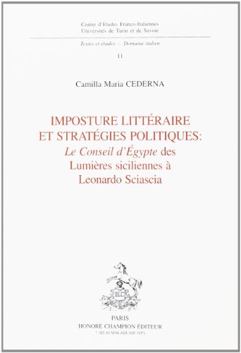 Imposture littéraire et stratégies politiques : Le Conseil d'Egypte des Lumières siciliennes à Leona