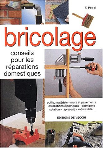 Bricolage : conseils pour les réparations domestiques : outils, métieriels, murs et pavements, insta