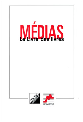 Médias : le livre des livres