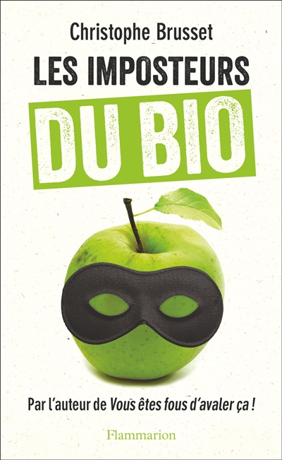 Les imposteurs du bio