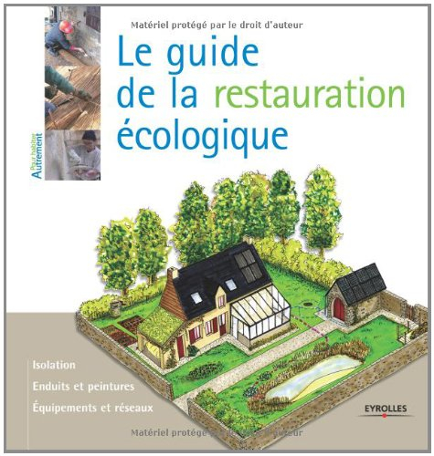 Le guide de la restauration écologique