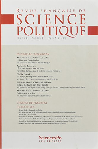 Revue française de science politique, n° 66, 3-4. Politiques de l'organisation