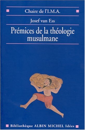 Les prémices de la théologie musulmane