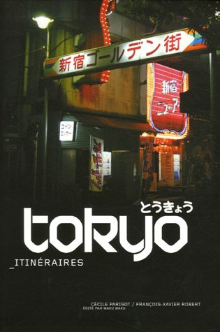 Tokyo, itinéraires